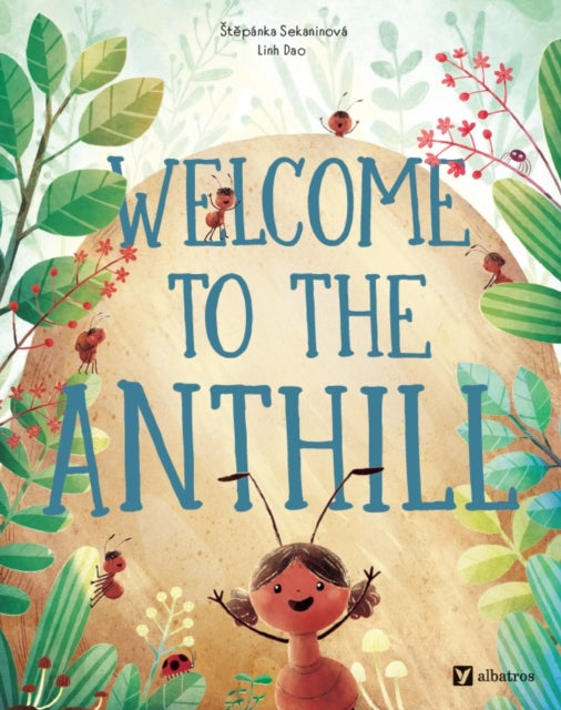 Welcome to the Anthill