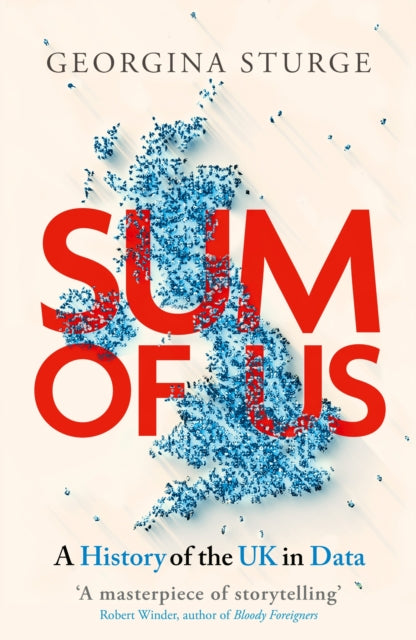 Sum of Us: A History of the UK in Data