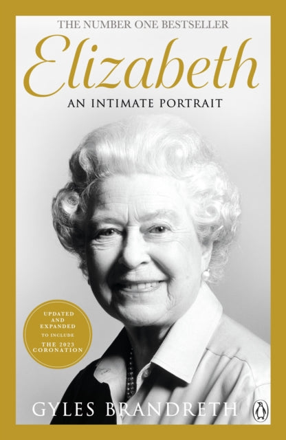 Elizabeth: An intimate portrait from the writer who knew her and her family for over fifty years
