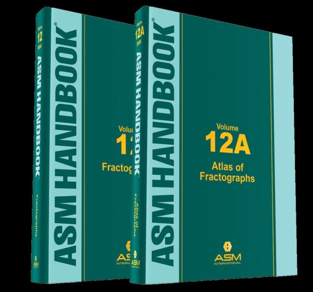 ASM Handbook Volumes 12 and 12A Fractography Set