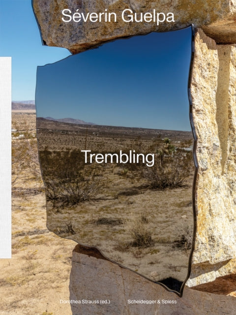 Severin Guelpa: Trembling