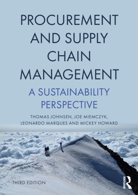 Procurement and Supply Chain Management: A Sustainability Perspective