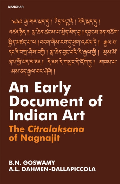 An Early Doument of Indian Art: The Citralaksana of Nagnajit