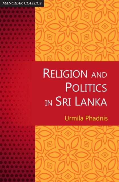 Religion and Politics in Sri Lanka