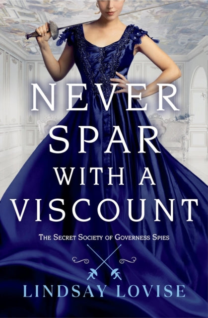 Never Spar With a Viscount