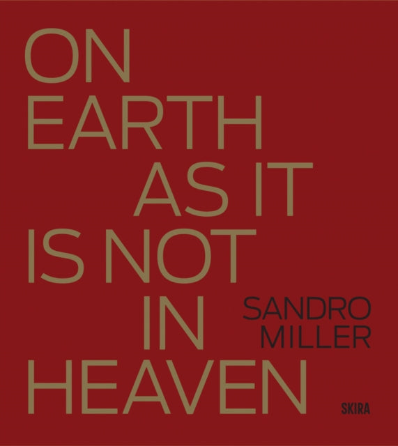 Sandro Miller: On Earth As It Is Not In Heaven