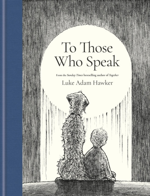 To Those Who Speak: A Message of Love from Father to Son