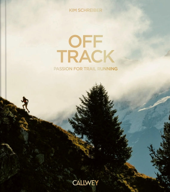 Off Track: Passion for Trail Running