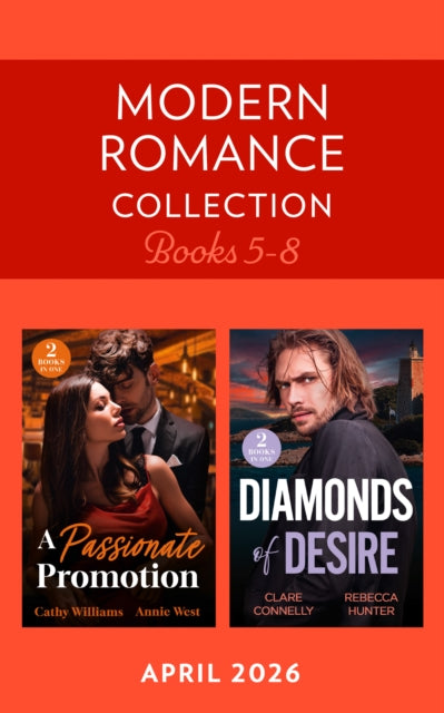 Modern Romance April 2026 Books 5-8: Out-of-Office Temptation / Boss's Marriage Agenda / Greek's Ring of Redemption / Heir to Italian Altar
