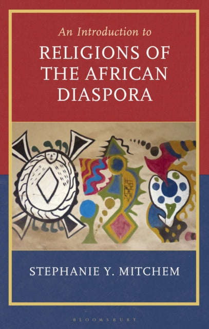 Introduction to Religions of the African Diaspora