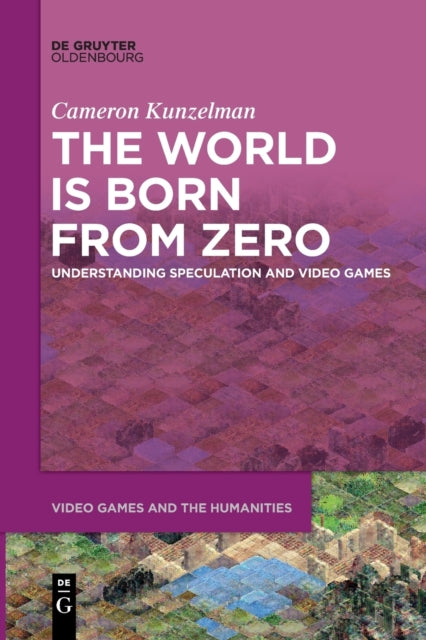 The World Is Born From Zero: Understanding Speculation and Video Games