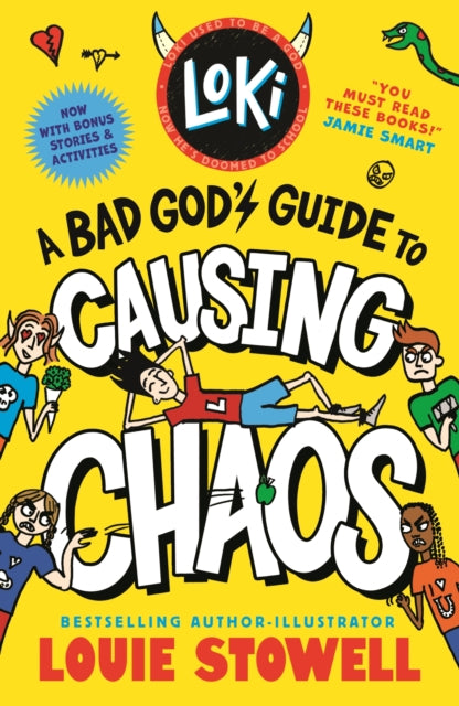 Loki: A Bad God's Guide to Causing Chaos: Trickster Norse god turned school kid - the bestselling, wickedly funny, comics-style diary series featuring Loki and Thor for 8-12 year olds
