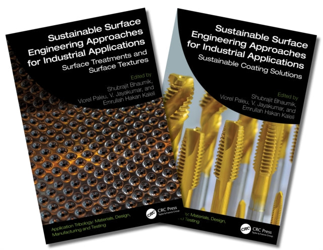 Sustainable Surface Engineering: Approaches for Industrial Applications, Two-Volume Set