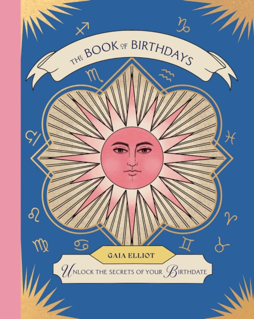 The Book of Birthdays: Unlock the Secrets of Your Birthdate