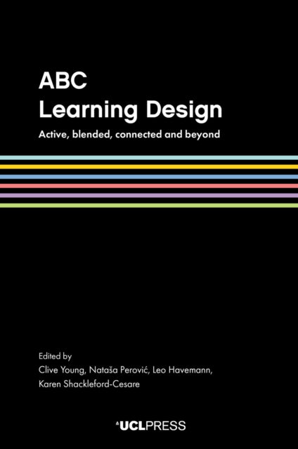 ABC Learning Design: Active, Blended, Connected and Beyond