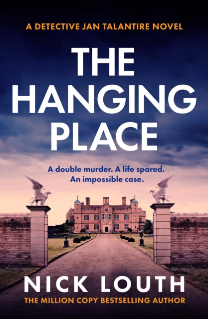 The Hanging Place: A gripping crime fiction book from the million-copy bestseller