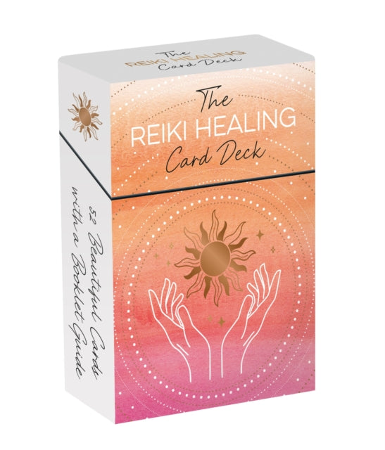 The Reiki Healing Card Deck: 52 Beautiful Cards and Booklet to Help You Reap the Benefits of a Healthier and Happier Life