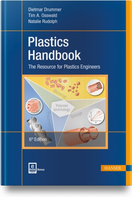 Plastics Handbook: The Resource for Plastics Engineers