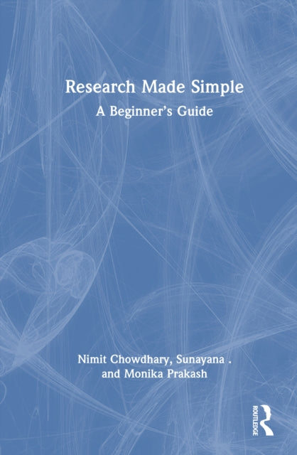 Research Made Simple: A Beginner’s Guide