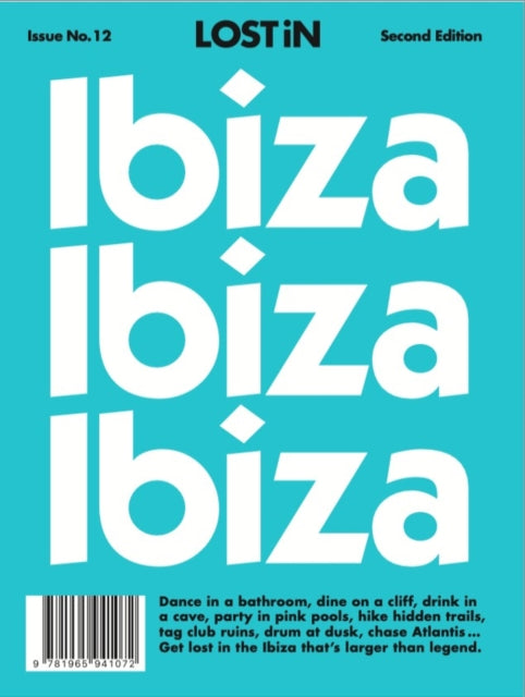 LOST iN Ibiza: Second Edition