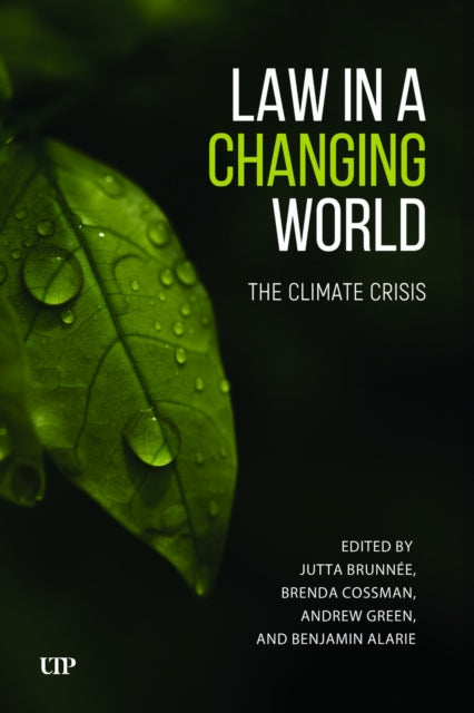 Law in a Changing World: The Climate Crisis