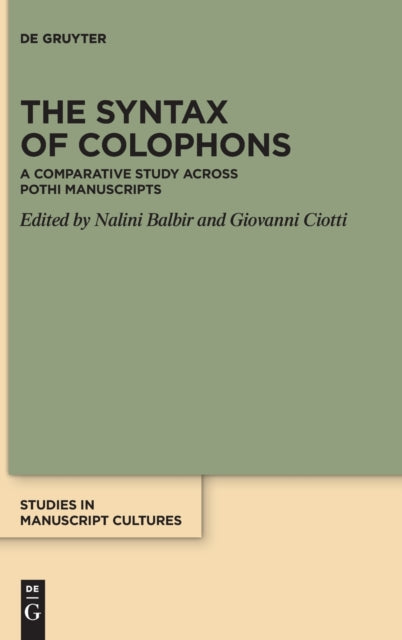 The Syntax of Colophons: A Comparative Study across Pothi Manuscripts