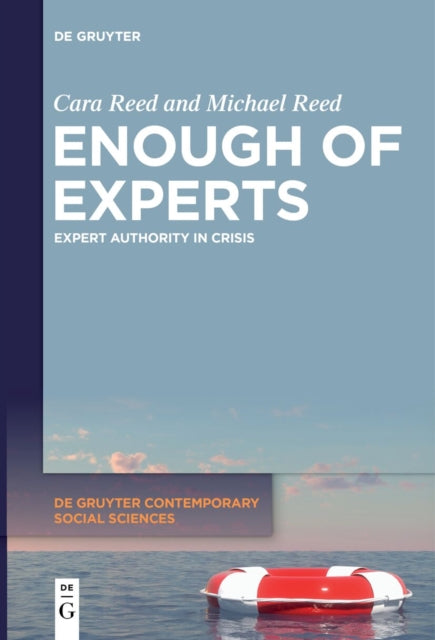 Enough of Experts: Expert Authority in Crisis