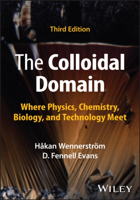 The Colloidal Domain: Where Physics, Chemistry, Biology, and Technology Meet