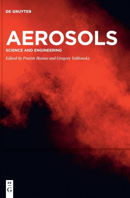 Aerosols: Science and Engineering