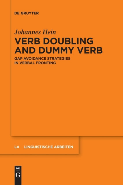 Verb Doubling and Dummy Verb: Gap Avoidance Strategies in Verbal Fronting
