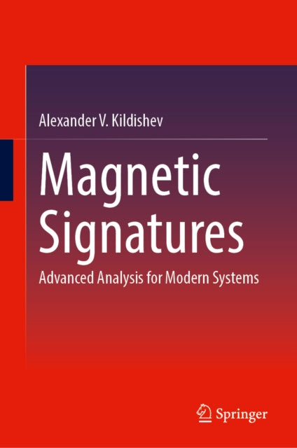 Magnetic Signatures: Advanced Analysis for Modern Systems