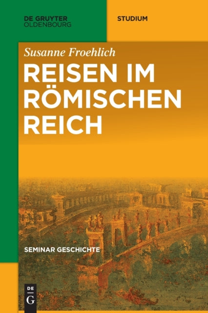 Reisen im Romischen Reich