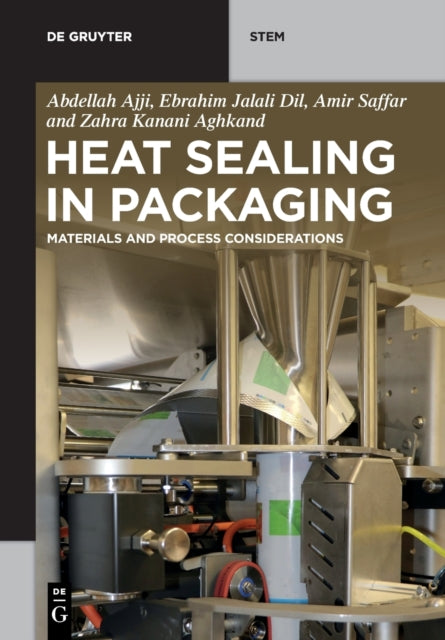 Heat Sealing in Packaging: Materials and Process Considerations