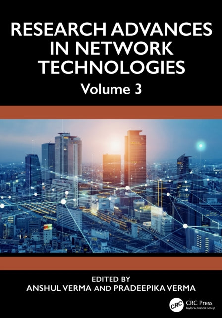 Research Advances in Network Technologies: Volume 3