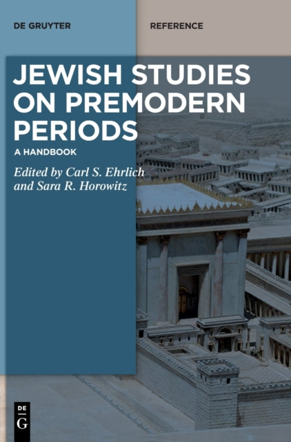 Jewish Studies on Premodern Periods: A Handbook
