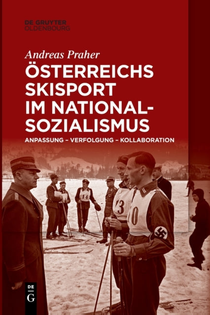 Osterreichs Skisport im Nationalsozialismus