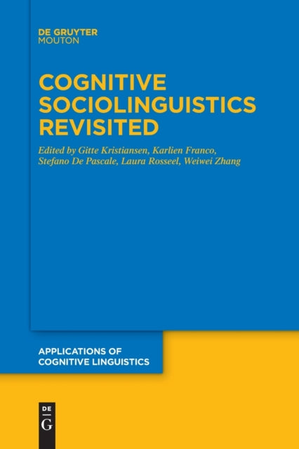 Cognitive Sociolinguistics Revisited
