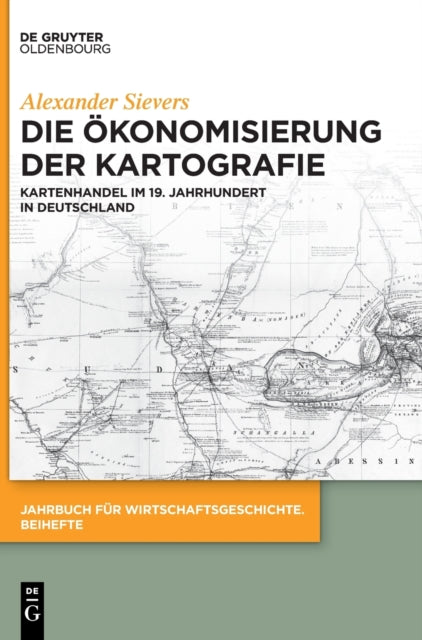 Die Okonomisierung der Kartografie