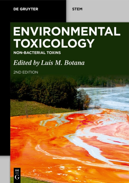 Environmental Toxicology: Non-bacterial Toxins