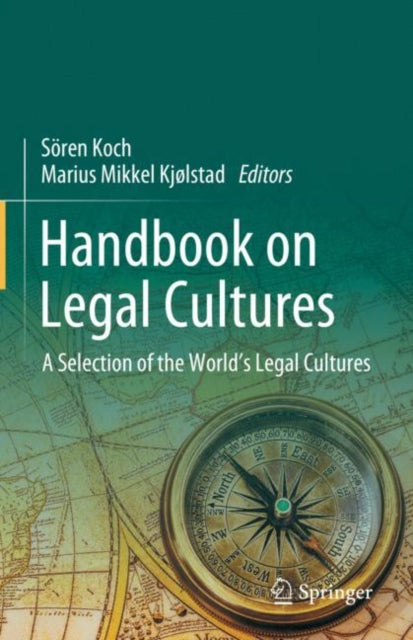 Handbook on Legal Cultures: A Selection of the World's Legal Cultures