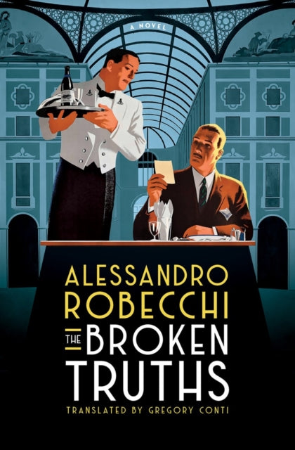 Broken Truths: A Novel