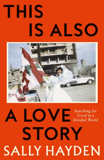 This is Also a Love Story: Searching for Good in a Divided World