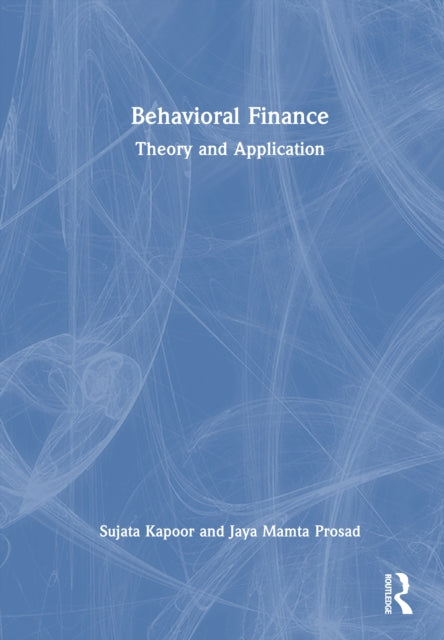 Behavioural Finance: Theory and Application