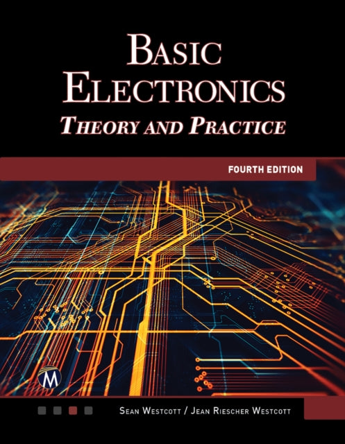 Basic Electronics: Theory and Practice