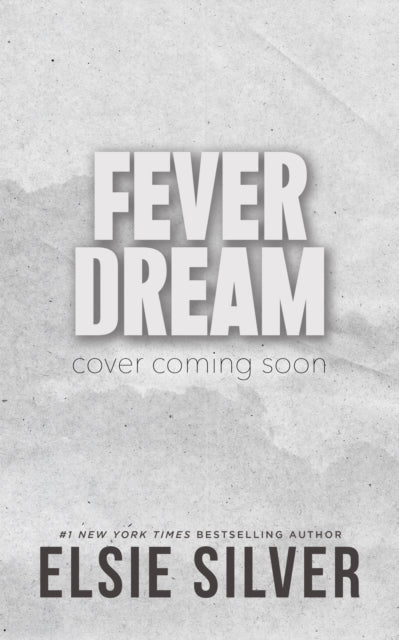 Fever Dream: DISCOVER THE BRAND NEW SMALL TOWN ROMANCE SERIES FROM THE NO.1 SUNDAY TIMES BESTSELLING AUTHOR