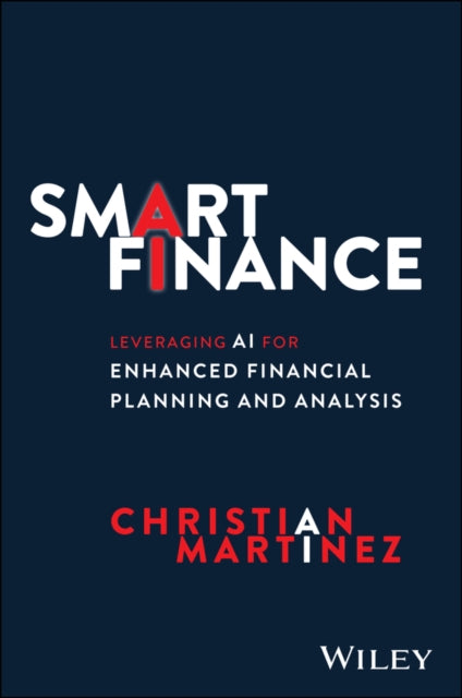Smart Finance: Leveraging AI for Enhanced Financial Planning and Analysis