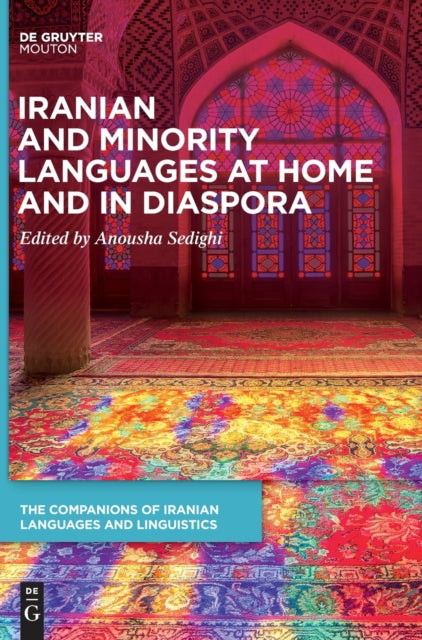 Iranian and Minority Languages at Home and in Diaspora