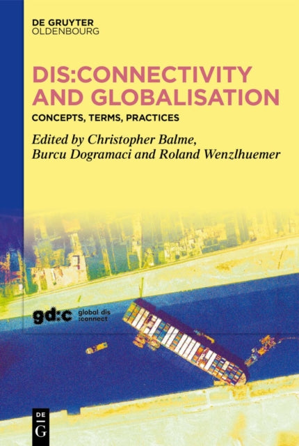 Dis:connectivity and Globalisation: Concepts, Terms, Practices