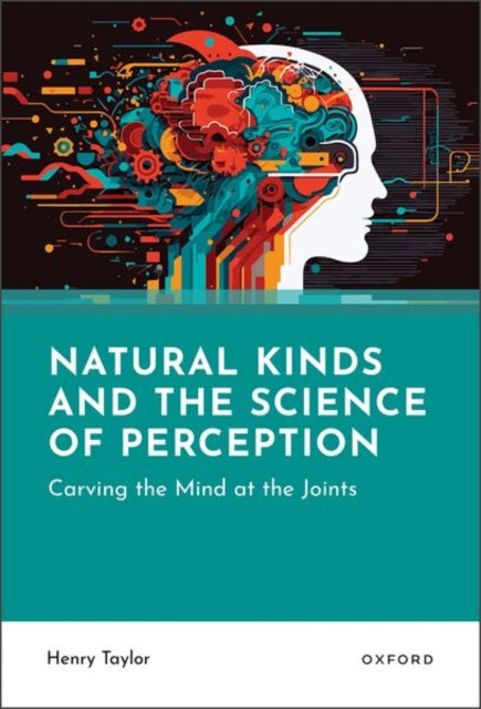 Natural Kinds and the Science of Perception: Carving the Mind at the Joints
