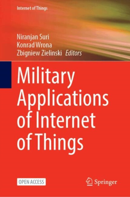 Military Applications of Internet of Things: Architectures, Security, Reliability, and Interoperability for MIoT